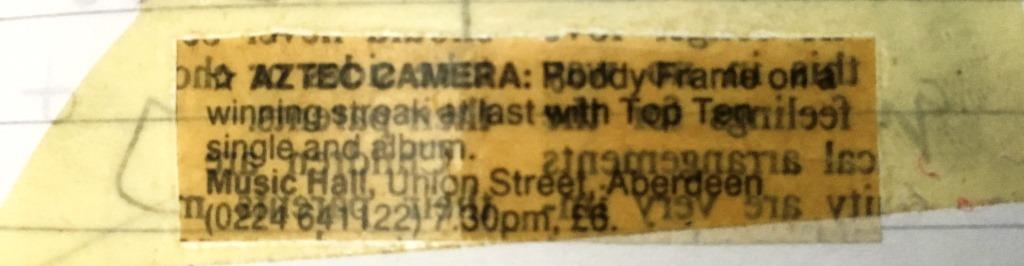 Press notice for Aztec Camera (a favourite band) playing in Aberdeen.
